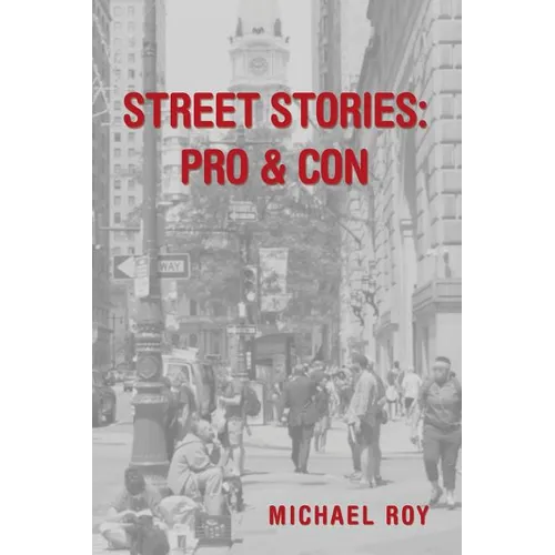 Street Stories: Pro & Con - Paperback