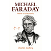 Michael Faraday: Father of Electronics - Paperback