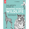 Artist's Guide to Drawing World Wildlife: Essential Step-By-Step Lessons for Beginners - Paperback