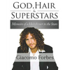 God, Hair, and Superstars - Paperback