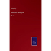 The History of Religion: Vol. II - Hardcover