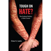 Tough on Hate?: The Cultural Politics of Hate Crimes - Paperback