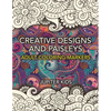 Creative Designs and Paisleys: Adult Coloring Markers Book - Paperback