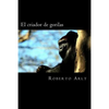 El criador de gorilas - Paperback