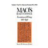 Mao's Road to Power: Revolutionary Writings, 1912-49: V. 1: Pre-Marxist Period, 1912-20: Revolutionary Writings, 1912-49 - Paperback