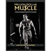 Million Dollar Muscle: A Historical and Sociological Perspective of the Fitness Industry - Paperback