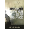 Enemy secrets in the house of God for the advanced - Paperback