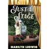 Just a Stage - Paperback