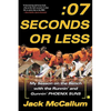 Seven Seconds or Less: My Season on the Bench with the Runnin' and Gunnin' Phoenix Suns - Paperback