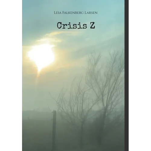 Crisis Z - Paperback