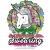 Eat Sheet and Die: The Epic Profane Swearing Adult Colouring Book: Profane Swear Word Finds Sweary Fun Way - Swearword Colouring for Stress Relief - Paperback