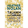Land of the Rock: Talamh an Carraig - Paperback