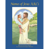 Names of Jesus A, B, C's - Paperback