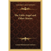 The Little Angel and Other Stories - Paperback