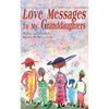 Love Messages to My Granddaughters: With Love, Grandma - Paperback