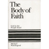 The Body of Faith: God in the People Israel - Paperback