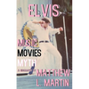 Elvis: MUSIC, MOVIES, MYTH: (a biography) - Paperback