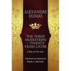 The Musketeers--Twenty Years Later: A Play in Five Acts - Paperback
