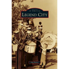 Legend City - Hardcover