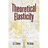 Theoretical Elasticity - Paperback