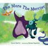 The More the Merrier - Hardcover