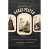 Schooling the Freed People: Teaching, Learning, and the Struggle for Black Freedom, 1861-1876 - Paperback