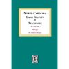 North Carolina Land Grants in Tennessee, 1778-1791. - Paperback