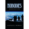 Nobodies: Domination - Paperback