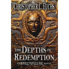 The Depths of Redemption: An Earthpillar Novel - Hardcover