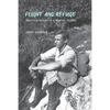 Flight and Refuge: Reminiscences of a Motley Youth - Paperback