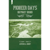 Pioneer Days on Puget Sound - Paperback