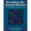 Breaking the Sound Barrier: Teaching Language Learners How to Listen - Paperback