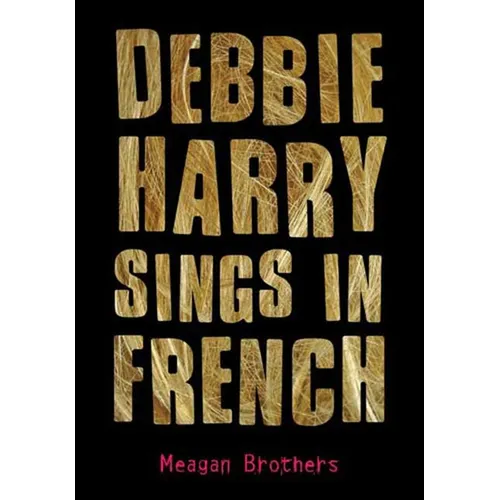 Debbie Harry Sings in French - Paperback