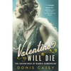 Valentino Will Die - Paperback