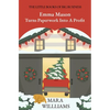 Emma Mason Turns Paperwork Into A Profit - Paperback