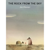 The Rock from the Sky - Hardcover