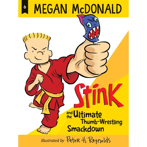 Stink and the Ultimate Thumb-Wrestling Smackdown - Paperback