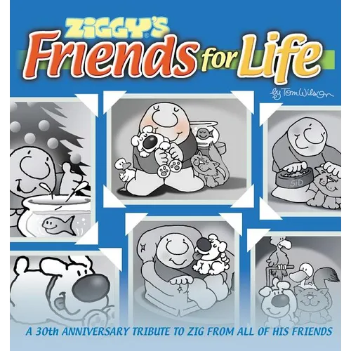Ziggy's Friends for Life - Paperback