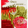 Once a Mouse - Hardcover