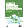 ISO 14001 Step by Step: A practical guide - Paperback