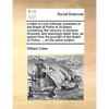 A Letter to Lord Cathcart, President of the Board of Police in Scotland, Concerning the Recovery of Persons Drowned, and Seemingly Dead. Also, an Extr - Paperback