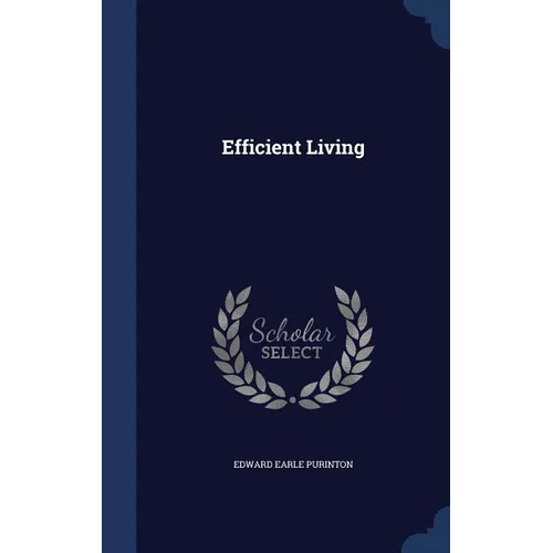 Efficient Living - Hardcover