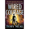 Wired Courage - Paperback