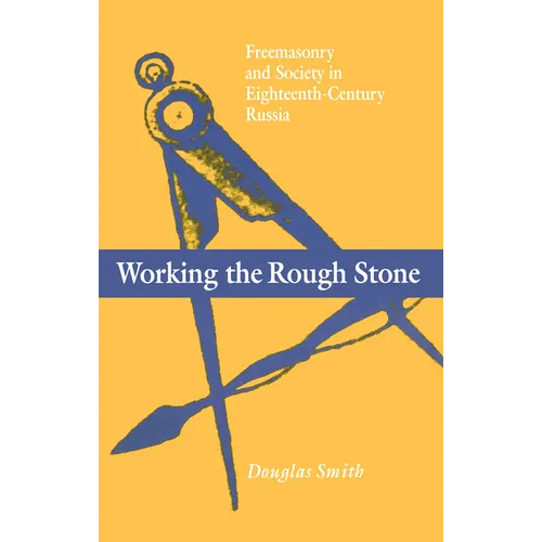 Working the Rough Stone - Hardcover