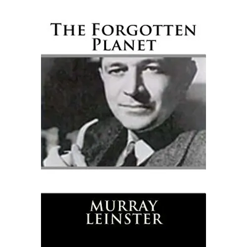 The Forgotten Planet - Paperback