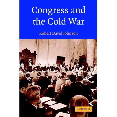 Congress and the Cold War - Paperback