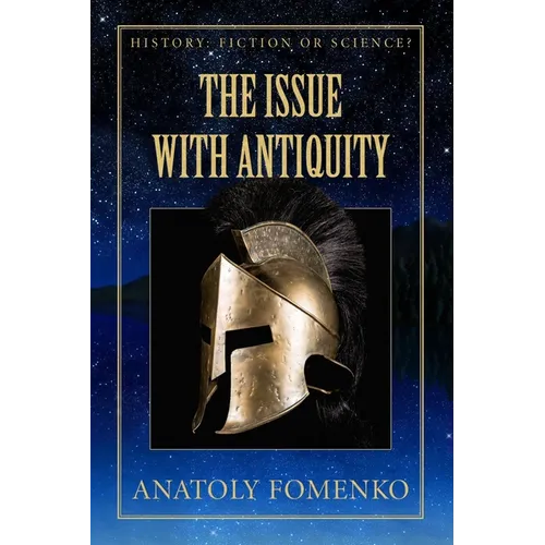 The Issue with Antiquity. - Paperback