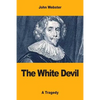 The White Devil - Paperback