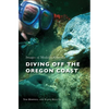 Diving Off the Oregon Coast - Hardcover