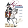 Lafayette in Two Worlds: Public Cultures and Personal Identities in an Age of Revolutions - Paperback